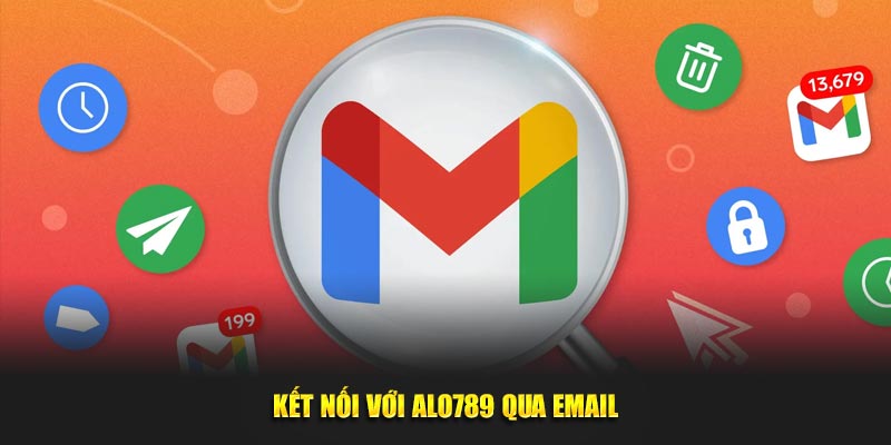 Kết nối với Alo789 qua email